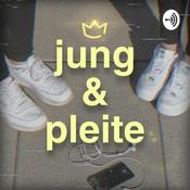 Podcast Jung&Pleite