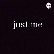 Podcast Just Me