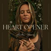Podcast Heart Opener