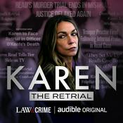 Podcast KAREN: THE RETRIAL