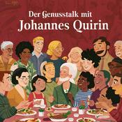 Podcast Der Genusstalk mit Johannes Quirin