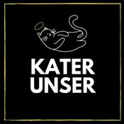 Podcast Kater Unser