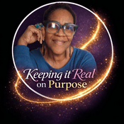 Podcast Keeping it Real on Purpose