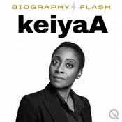 Podcast keiyaA - Biography Flash