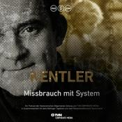 Podcast Kentler - Missbrauch mit System