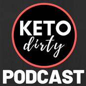 Podcast Keto Dirty Podcast