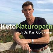 Podcast Dr Karl Goldkamp - Keto Naturopath