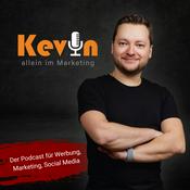 Podcast Kevin allein im Marketing