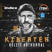 Podcast Kibertér Keleti Arthurral