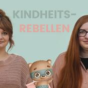 Podcast kindheitsrebellen