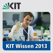 Podcast KIT Wissen – Faszination Forschung | 2013