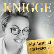Podcast Knigge – Mit Anstand am besten