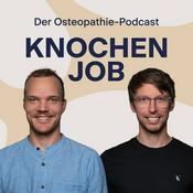 Podcast Knochenjob - Der Osteopathie-Podcast