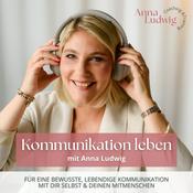 Podcast Kommunikation leben mit Anna Ludwig