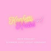 Podcast Konfetti und Krebs