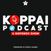 Podcast Koppai Podcast: A Nintendo Show