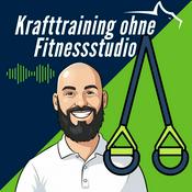 Podcast Krafttraining ohne Fitnessstudio