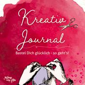 Podcast KreativJournal - Kreative Selbstfürsorge im Alltag leben