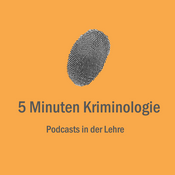 Podcast 5 Minuten Kriminologie