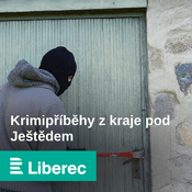 Podcast Krimipříběhy z kraje pod Ještědem