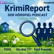 Podcast KrimiReport - der Hörspielpodcast | TKKG | Die drei ??? | Fünf Freude |