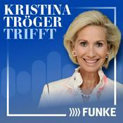 Podcast Kristina Tröger Trifft