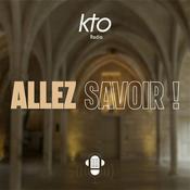 Podcast KTO Radio / Allez savoir !