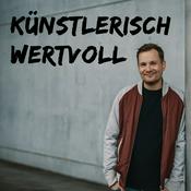 Podcast Künstlerisch wertvoll