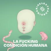 Podcast La Sublime Condición Humana