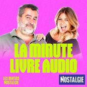 Podcast La minute livre audio avec Nostalgie