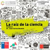 Podcast La raíz de la ciencia