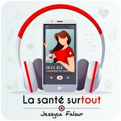 Podcast La santé surtout