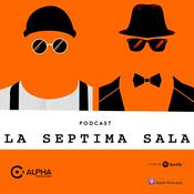 Podcast LA SÉPTIMA SALA