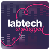 Podcast labtech unplugged