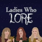 Ladies Who Lore