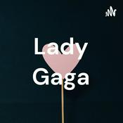 Podcast Lady Gaga
