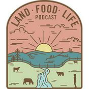 Podcast Land Food Life
