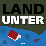 Podcast Land unter