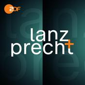 Podcast Lanz + Precht
