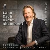 Podcast Lass Dich nicht abzocken - Finanzen: lernen, planen, leben