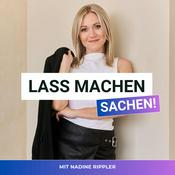 Podcast LASS MACHEN SACHEN