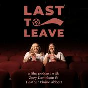 Podcast Last to Leave