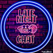 Podcast Late Night Ciné Chat