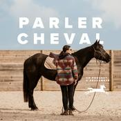 Podcast Parler Cheval, par Equusways