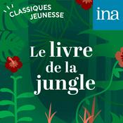 Podcast Le Livre de la jungle