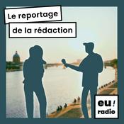 Podcast Le reportage de la rédaction