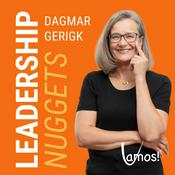 Podcast Leadership Nuggets - Dagmar Gerigk
