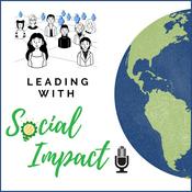 Podcast Leading with Social Impact