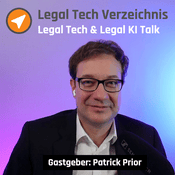 Podcast Legal Tech Verzeichnis - Legal Tech & Legal KI Talk