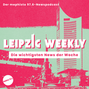 Podcast Leipzig Weekly